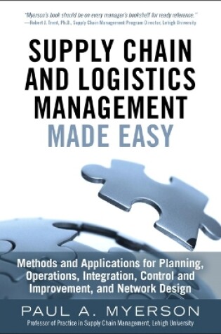 Cover of Supply Chain and Logistics Management Made Easy