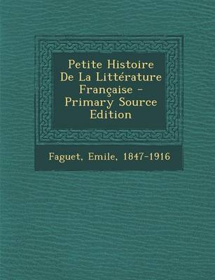 Book cover for Petite Histoire De La Litterature Francaise