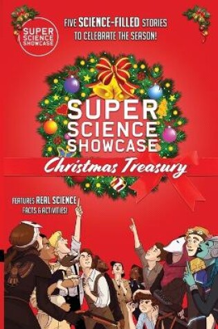 Cover of Super Science Showcase Christmas Treasury