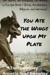 Book cover for You Ate the Wings Upon My Plate