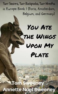 Book cover for You Ate the Wings Upon My Plate