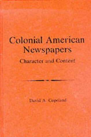 Cover of Colonial American Newspapers