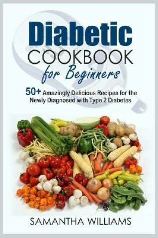 Cover of Diabetic Cookbook For Beginners