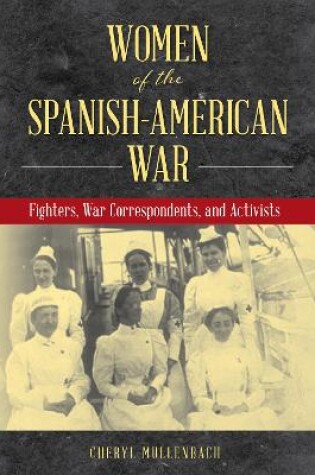 Cover of Women of the Spanish-American War