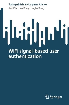 Book cover for WiFi signal-based user authentication
