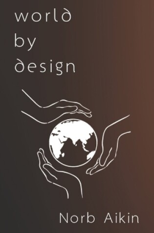 Cover of World By Design