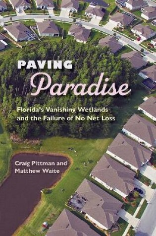 Cover of Paving Paradise
