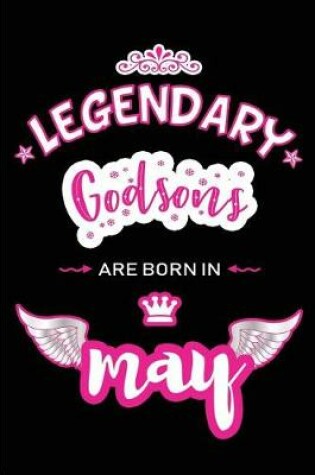 Cover of Legendary Godsons are born in May