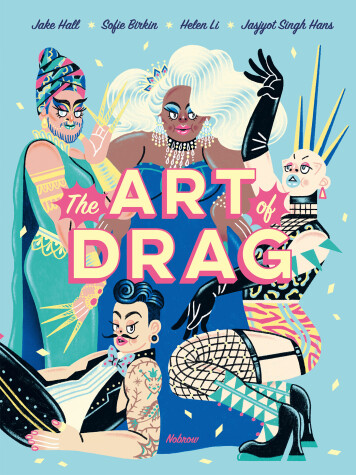 Cover of The Art of Drag
