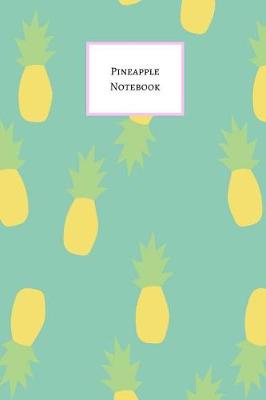 Book cover for Pineapple Notebook