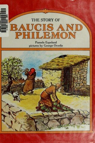 Cover of The Story of Baucis and Philemon