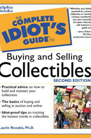 Cover of Complete Idiot's Guide to Buying and Selling Collectibles, Second Edition