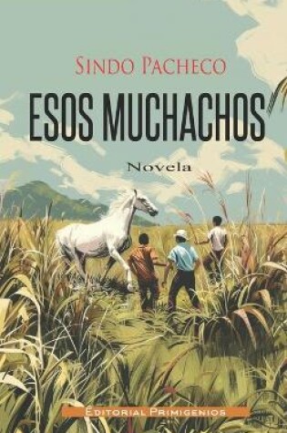 Cover of Esos muchachos