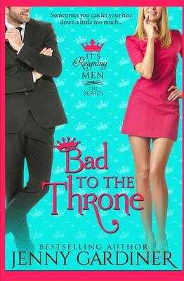 Cover of Bad to the Throne