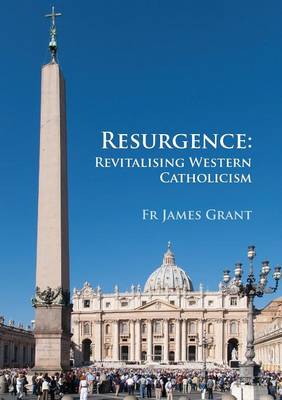 Book cover for Resurgence, Revitalising Western Catholicism - An Australian Response