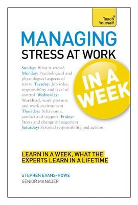 Book cover for Managing Stress at Work in a Week