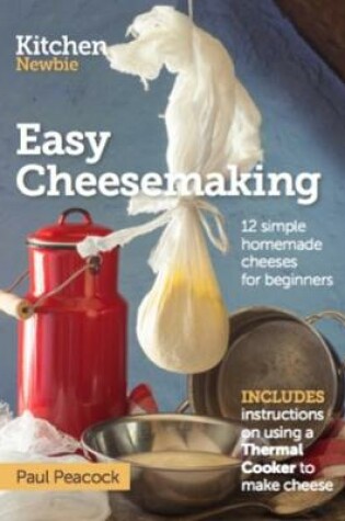 Cover of Easy Cheesemaking