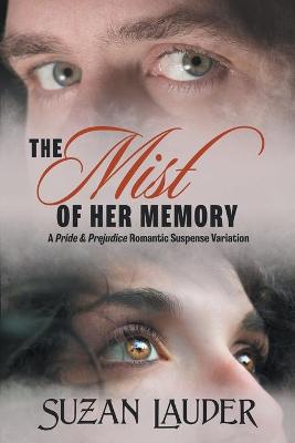 Book cover for The Mist of Her Memory