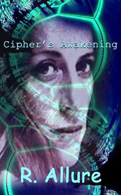 Book cover for Cipher's Awakening