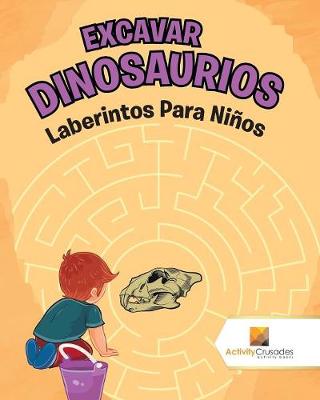 Book cover for Excavar Dinosaurios