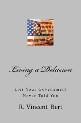 Cover of Living a Delusion