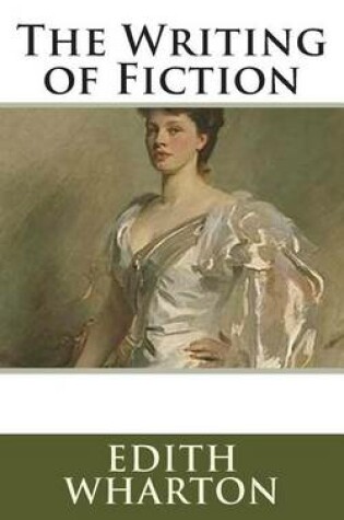 Cover of The Writing of Fiction