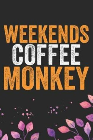 Cover of Weekend Coffee Monkey