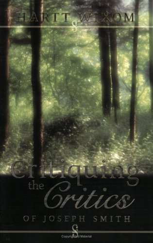 Book cover for Critiquing the Critics of Joseph Smith