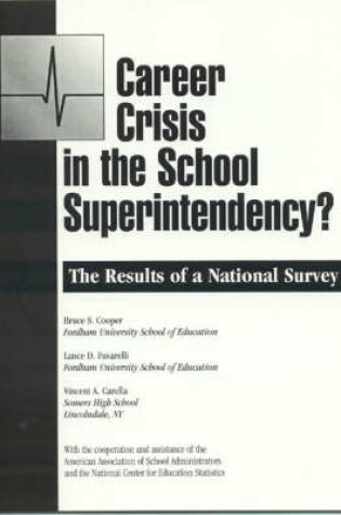 Cover of Career Crisis in the Superintendency