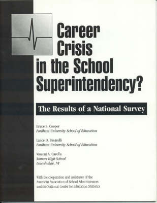 Book cover for Career Crisis in the Superintendency