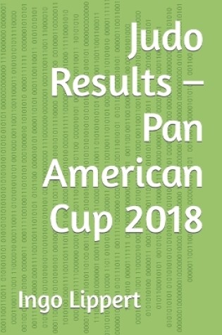 Cover of Judo Results - Pan American Cup 2018