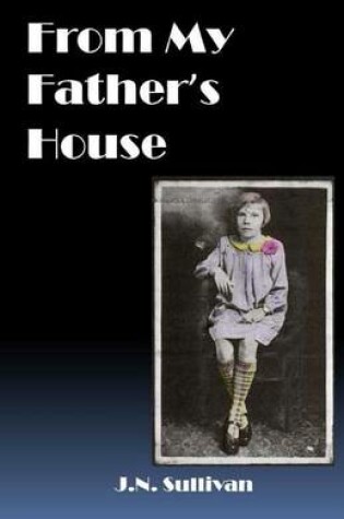 Cover of From My Father's House