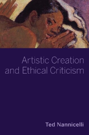 Cover of Artistic Creation and Ethical Criticism