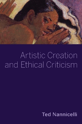 Book cover for Artistic Creation and Ethical Criticism