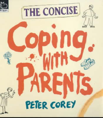 Cover of The Concise Coping with Parents