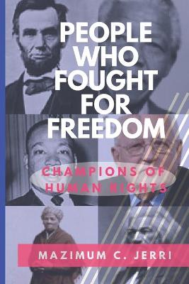 Cover of People Who Fought for Freedom