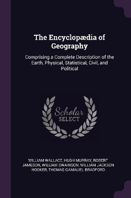 Book cover for The Encyclopædia of Geography