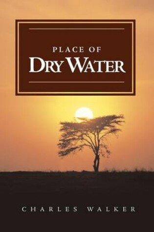 Cover of Place of Dry Water