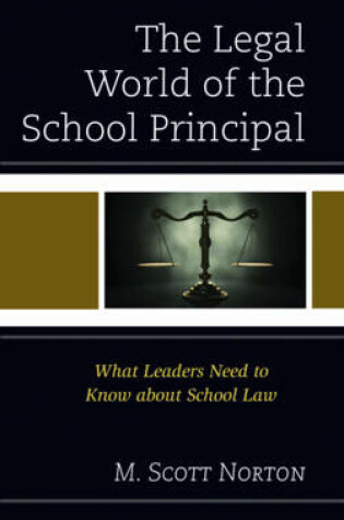 Cover of The Legal World of the School Principal