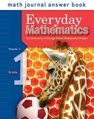 Cover of Everyday Mathematics, Grade 1, Journal Answers Teacher Book Volume 1