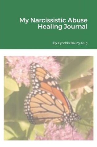 Cover of My Narcissistic Abuse Healing Journal