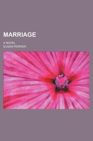 Cover of Marriage (Volume 2); A Novel