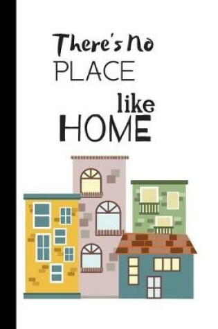 Cover of There's No Place Like Home