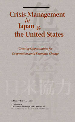 Book cover for Crisis Management in Japan & the United States