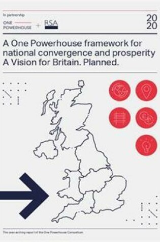 Cover of A One Powerhouse framework for national convergence and prosperity