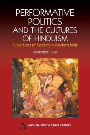 Cover of Performative Politics and the Cultures of Hinduism