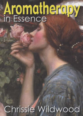 Book cover for Aromatherapy in Essence