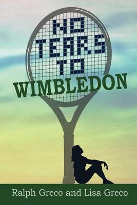 Book cover for No Tears to Wimbledon