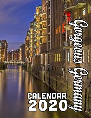 Book cover for Gorgeous Germany Calendar 2020