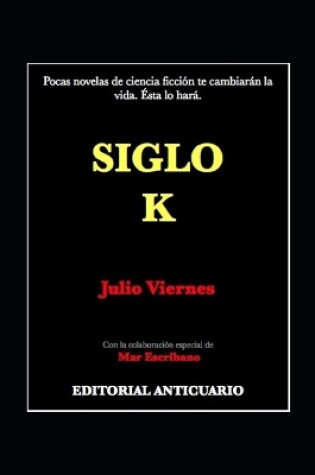 Cover of Siglo K